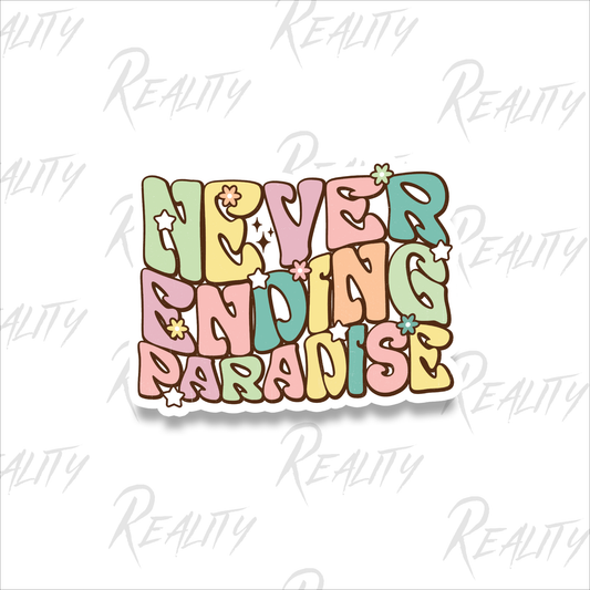 Summer Never. Ending. Paradise. Sticker